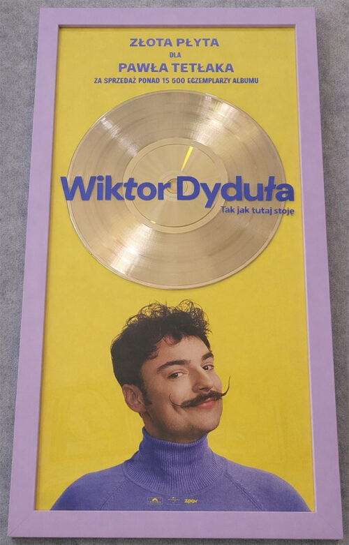 Gold Record – Wiktor Dydula – Tak jak tutaj stoje – Golden Records Poland
